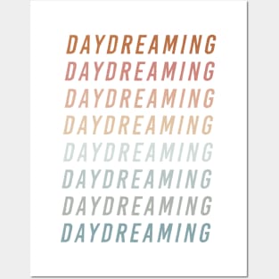 Daydreaming Posters and Art